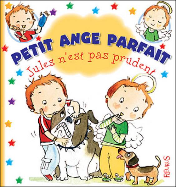 Fleurus Livre Jules n'est pas Prudent- Petit Ange Parfait